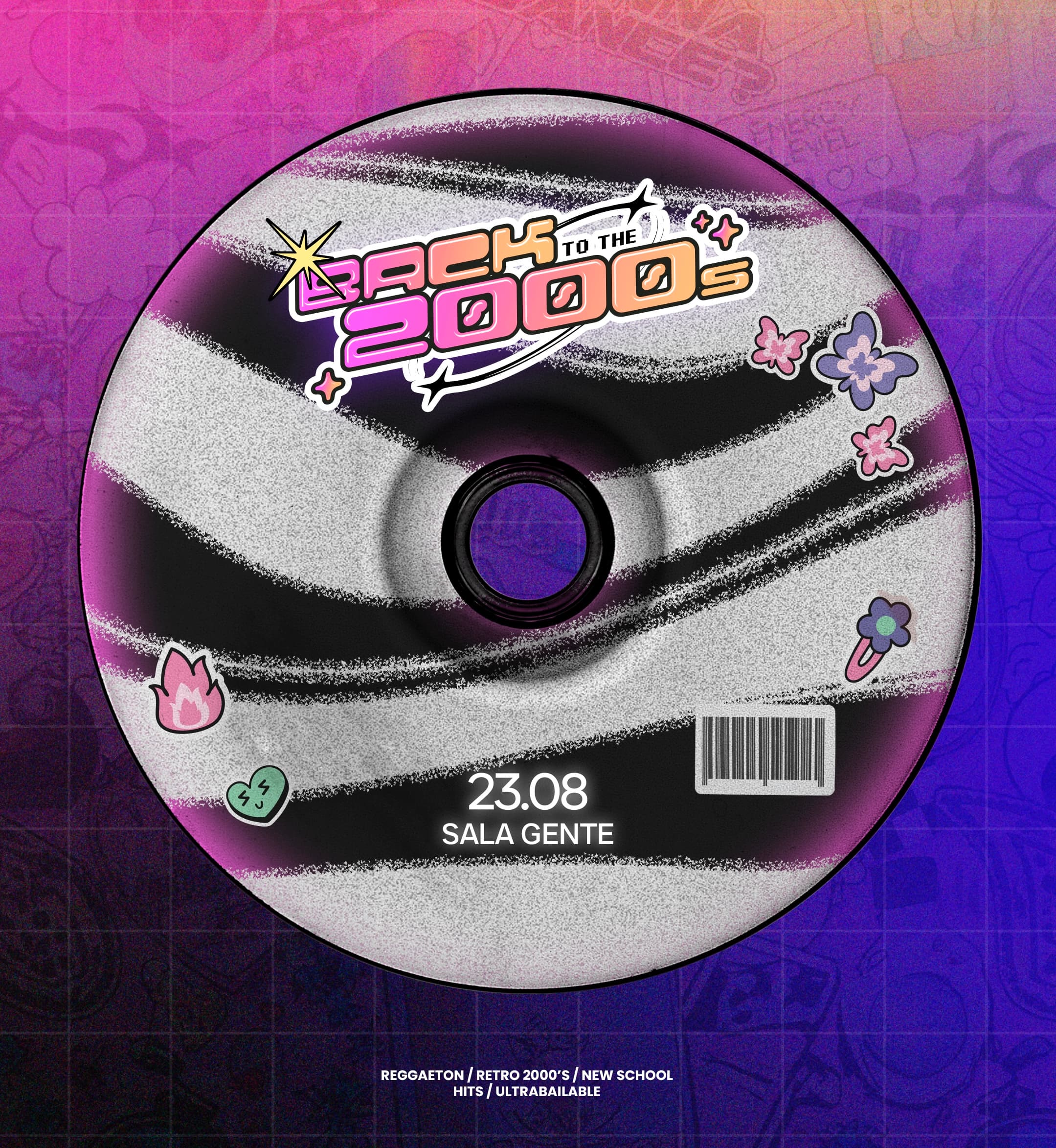 💿 BACK TO THE 2000’s 💿 - SABADO 23 AGOSTO - SALA GENTE 🔥 image}